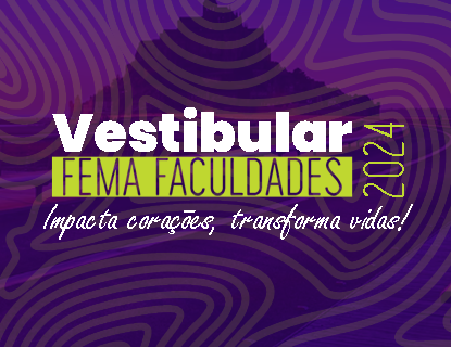 Graduação - FEMA