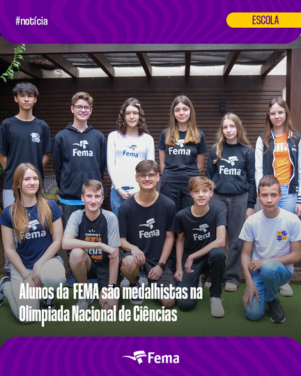 Alunos da FEMA conquistam medalhas na Olimpíada Nacional de Ciência - FEMA